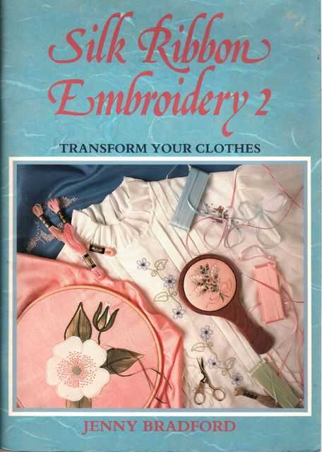 Silk Ribbon Embroidery 2