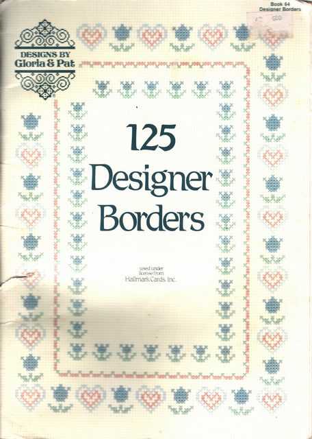125 Designer Borders - Designs by Gloria & Pat