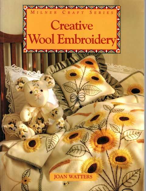 Creative Wool Embroidery [Milner Craft Series]