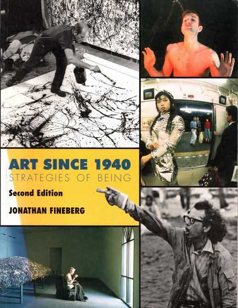 Art Since 1940: Strategies of Being