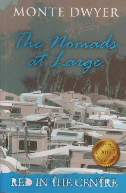 The Nomads At Large [Red in the Centre]