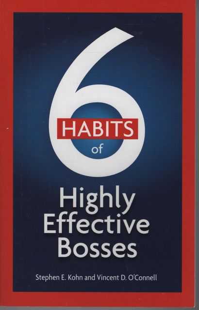 6 Habits of Highly Effective Bosses