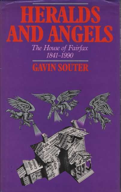 Heralds and Angels: The House of Fairfax 1841 - 1990