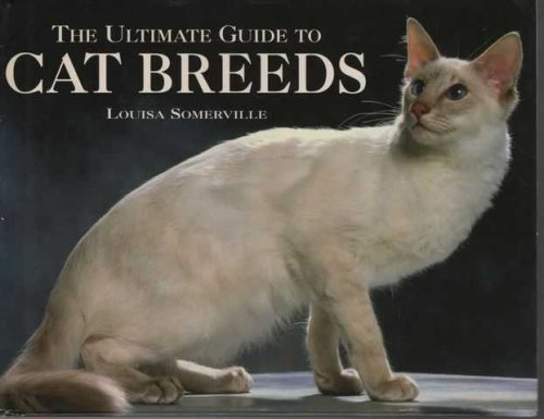 The Ultimate Guide to Cat Breeds