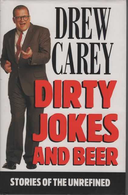 Dirty Jokes and Beer: Stories of the Unrefined