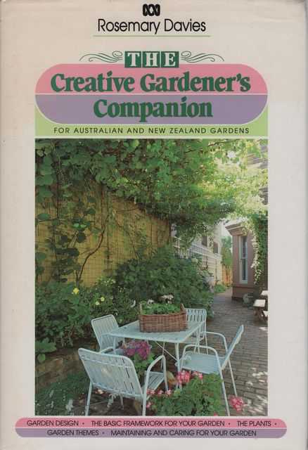 The Creative Gardener's Companion for Australian and New Zealand Gardens