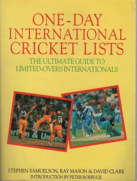 One-Day International Cricket Lists: The Ultimate Guide to Limited-Overs Internationals