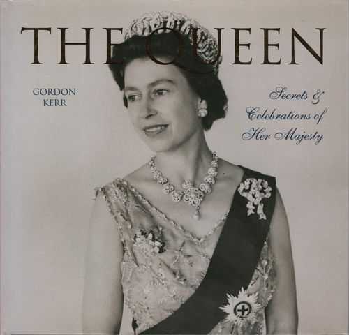 The Queen: Secrets & Celebrations of Her majesty