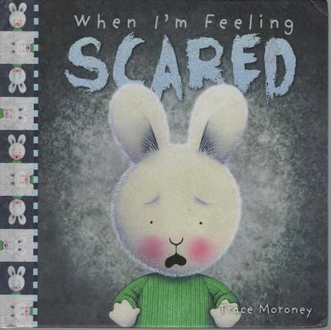When I'm Feeling Scared