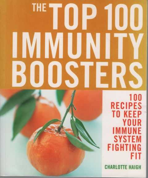 The Top 100 Immunity Boosters