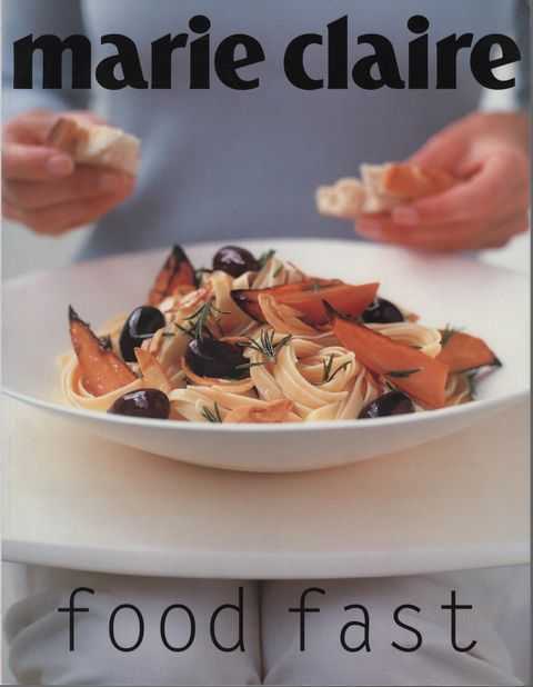 Marie Claire: Food Fast