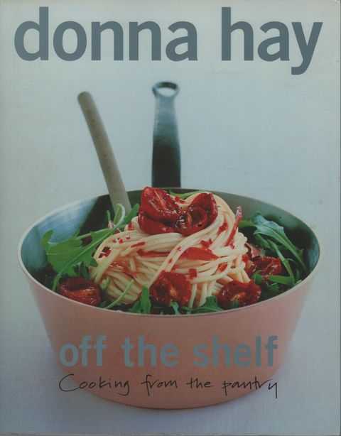 Off The Shelf: Cooking from the Pantry