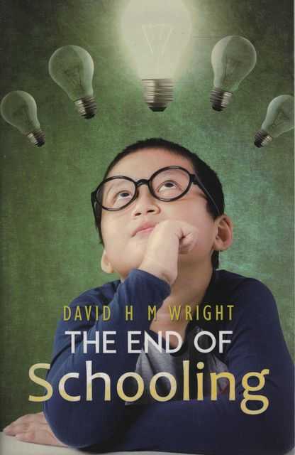 The End of Schooling