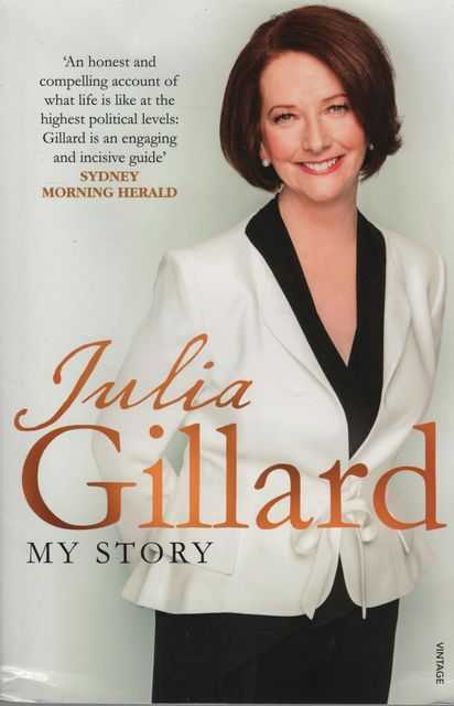 Julia Gillard: My Story
