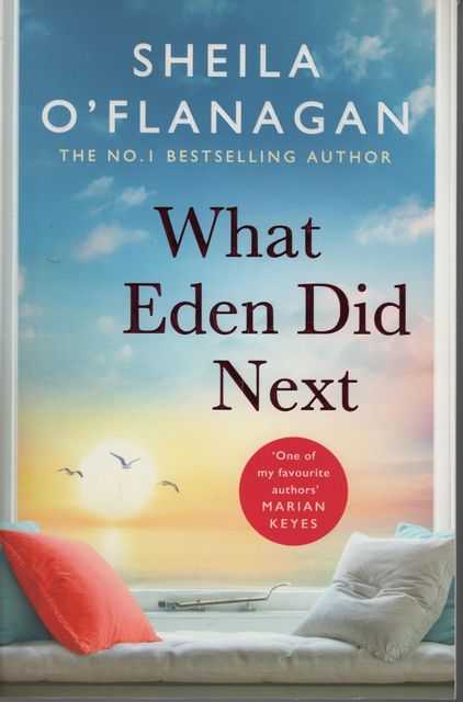What Eden Did Next