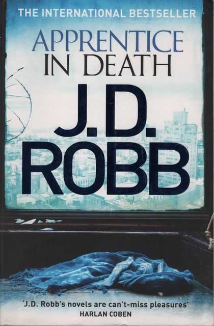 Apprentice in Death [An Eve Dallas Thriller]