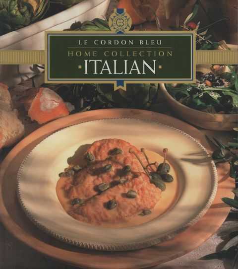 Le Cordon Bleu Home Collection: Italian