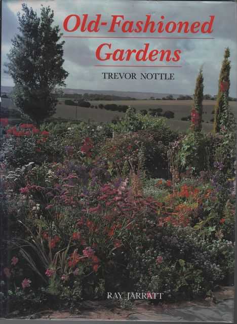 Old-Fashioned Gardens
