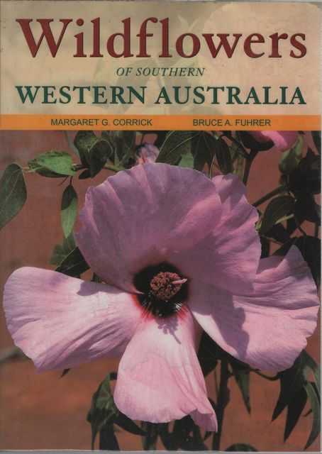 Wildflowers of Southern Western Australia