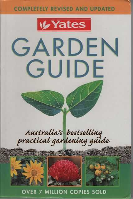 Yates Garden Guide - 100 Years of Australia's Best-Selling Practical Gardening Guide [Centennial Edition 1895-1995]