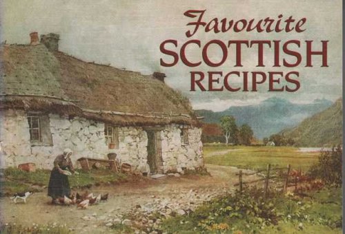 Favourite Scottish Recipes