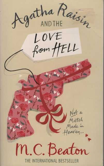 Agatha Raisin and the Love from Hell