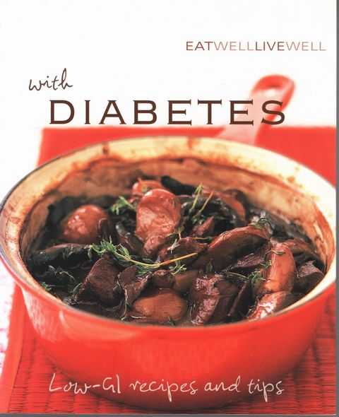 Eat Well Live Well with Diabetes - Low-GI Recipes and Tips