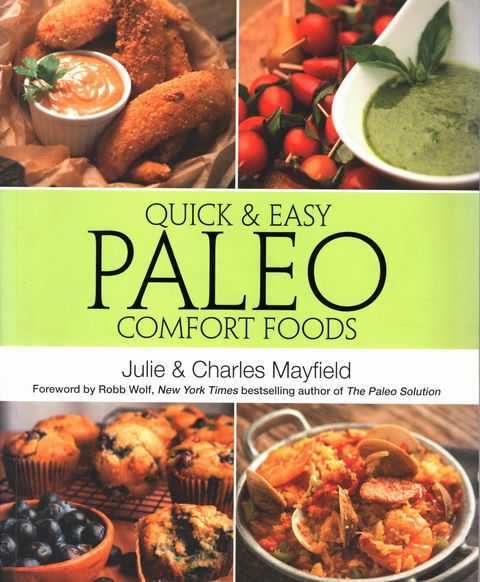 Quick & Easy Paleo Comfort Foods