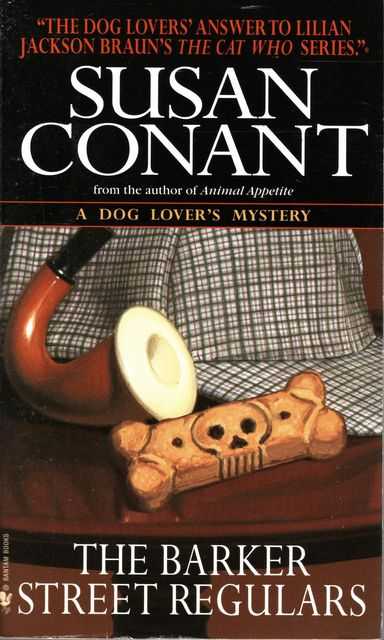 The Barker Street Regulars [A Dog Lover's Mystery]