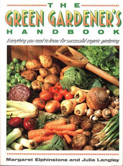 The Green Gardener's Handbook