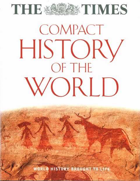 The Times Compact History of the World