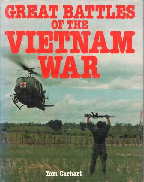 Great Battles of the Vietnam War