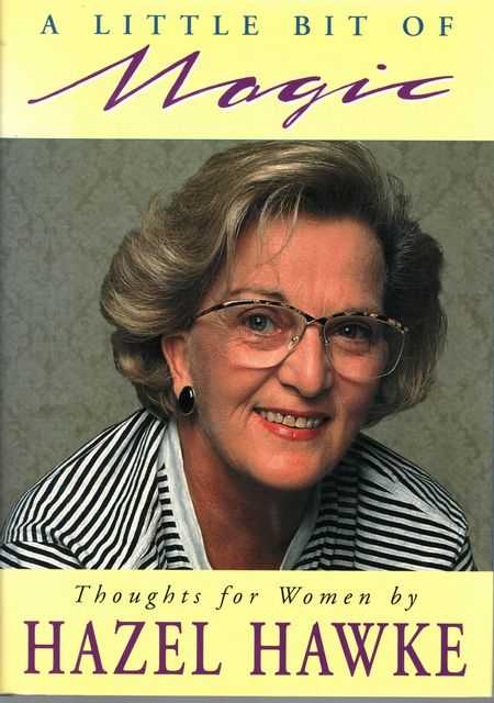 A Little Bit of Magic: Thoughts for Women