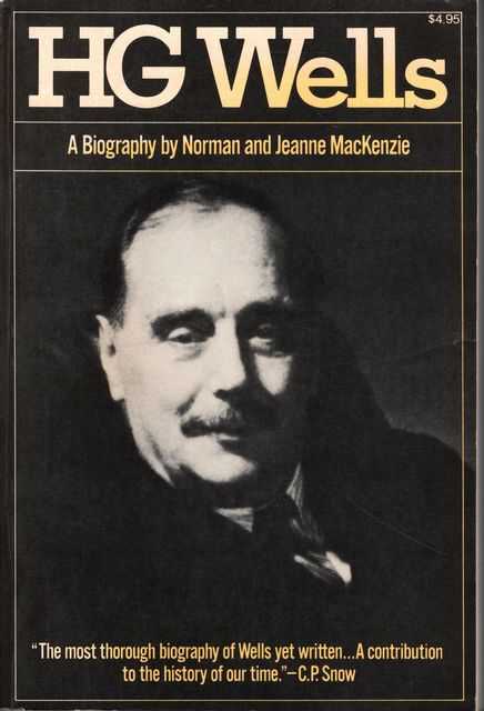HG Wells - A Biography