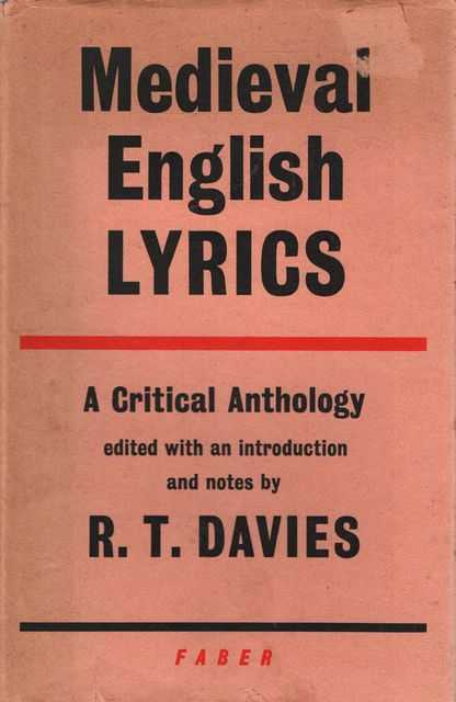Medieval English Lyrics: A Critical Anthology
