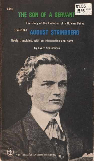 The Son of a Servant: The Story of the Evolution of a Human Being (1849-1867)