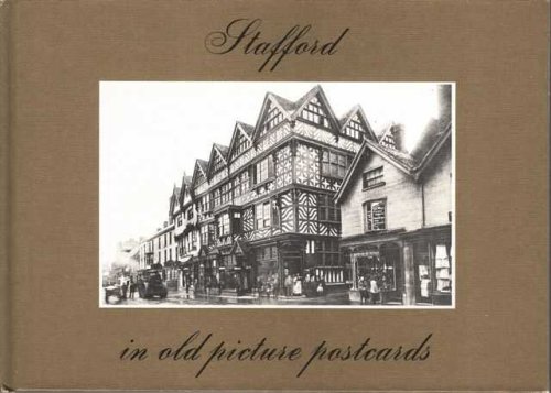 Stafford in Old Picture Postcards