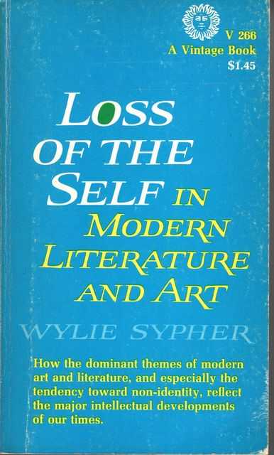 Loss of Self in Modern Literature and Art