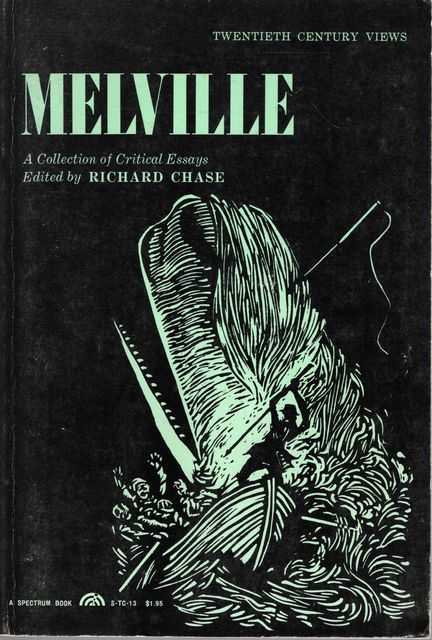 Melville: A Collection of Critical Essays [Twentieth Century Views]