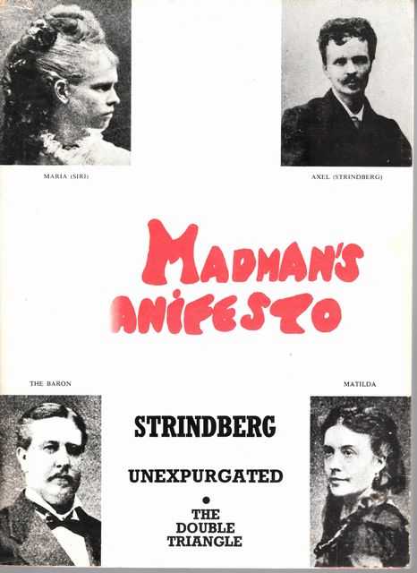 A Madman's Manifesto