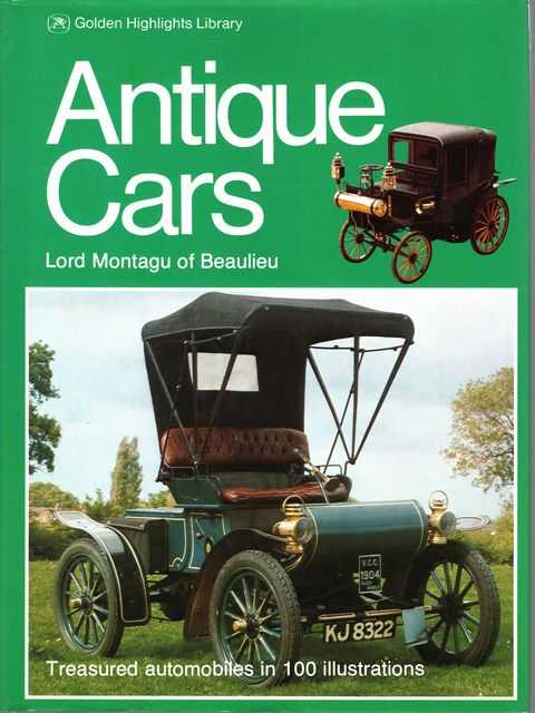 Antique Cars: Treasured Automobiles in 100 Illustrations [Golden Highlights Library]