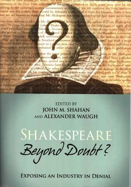 Shakespeare - Beyond Doubt Exposing an Industry in Denial