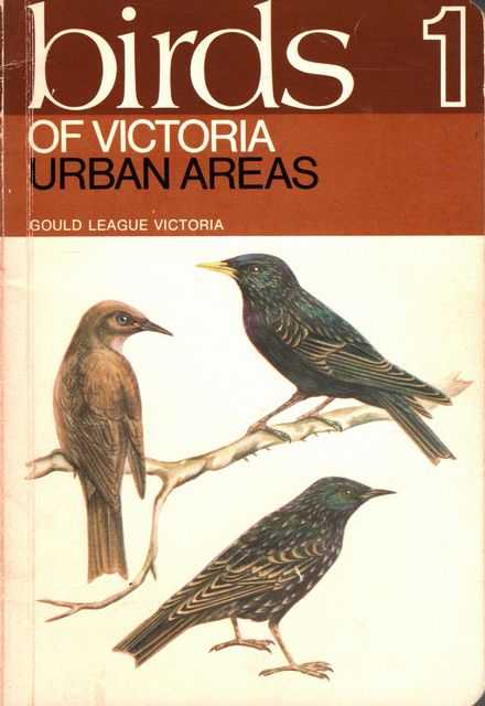 Birds of Victoria #1 Urban Areas