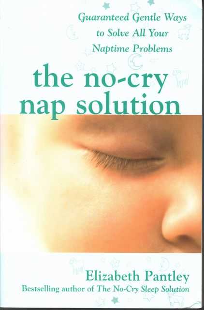The No-Cry Sleep Solution for Toddlers and Preschoolers