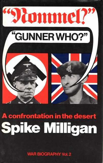 'Rommel' 'Gunner Who' : A Confrontation in the Desert [War Biography Vol 2]