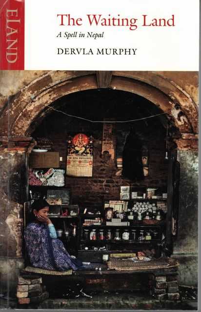 The Waiting Land: A Spell in Nepal