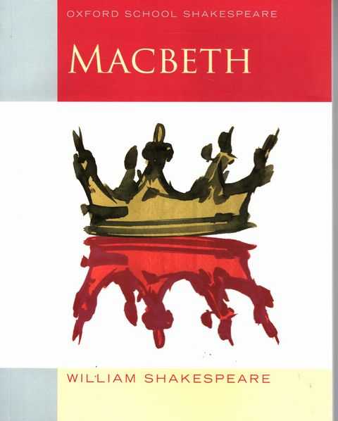 Macbeth [Oxford School Shakespeare]