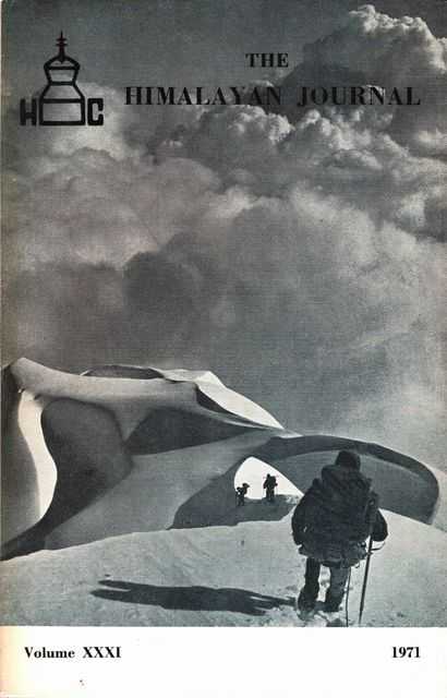 The Himalayan Journal: Records of the Himalayan Club Volume XXXI 1971