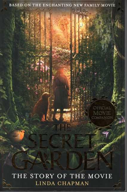 The Secret Garden: The story of the Movie