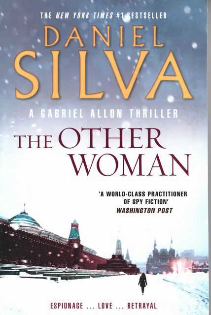 The Other Woman [A Gabriel Allon Thriller]